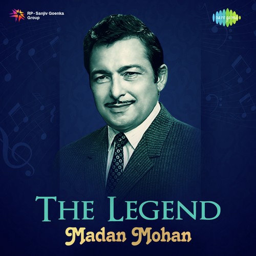 The Legend - Madan Mohan Mohammed Rafi MP3 Download
